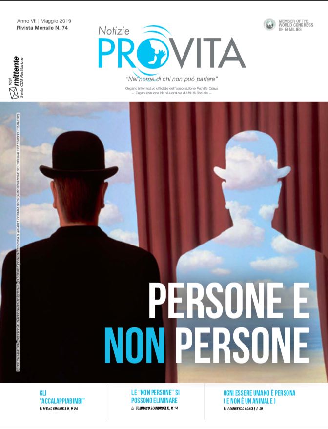 Notizie Pro Vita, maggio '19: Persone e non persone 1