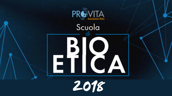 Scuola di Bioetica 2018