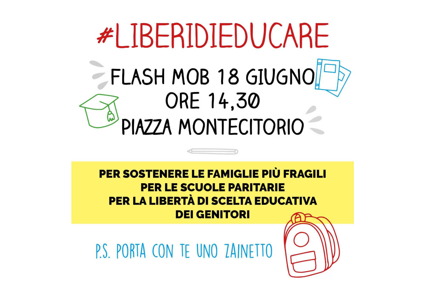 Domani il Flash-Mob #LiberiDiEducare per le scuole paritarie e la liberà educativa dei genitori 1