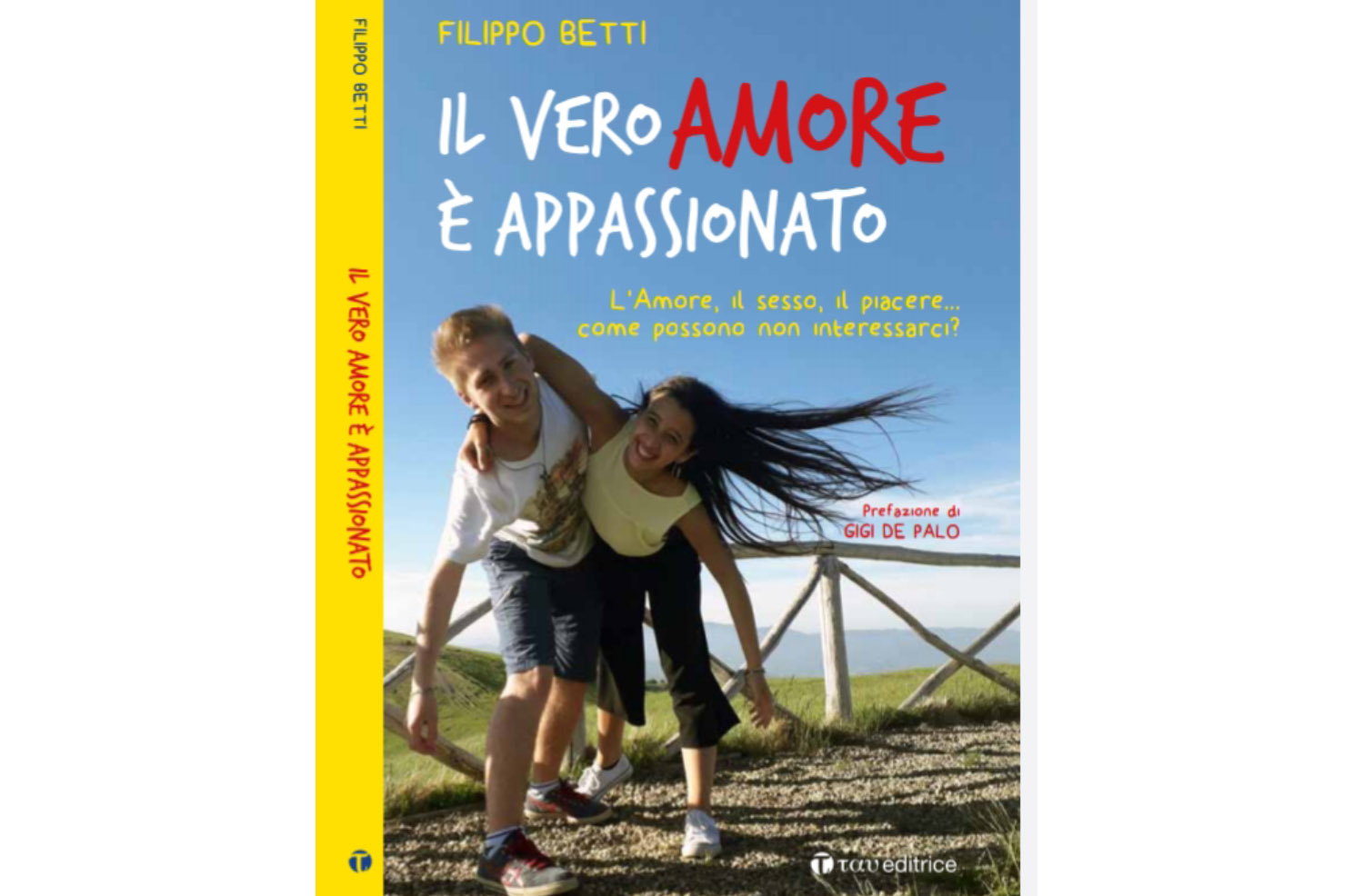 “Il vero Amore è appassionato”. Un libro controcorrente per i giovani di oggi 1