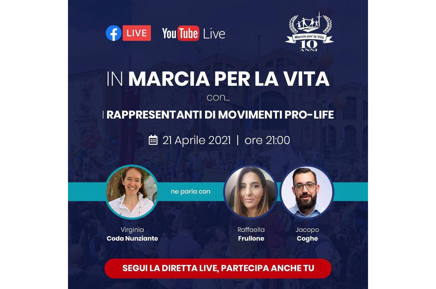 Live Streaming - In marcia per la Vita 1