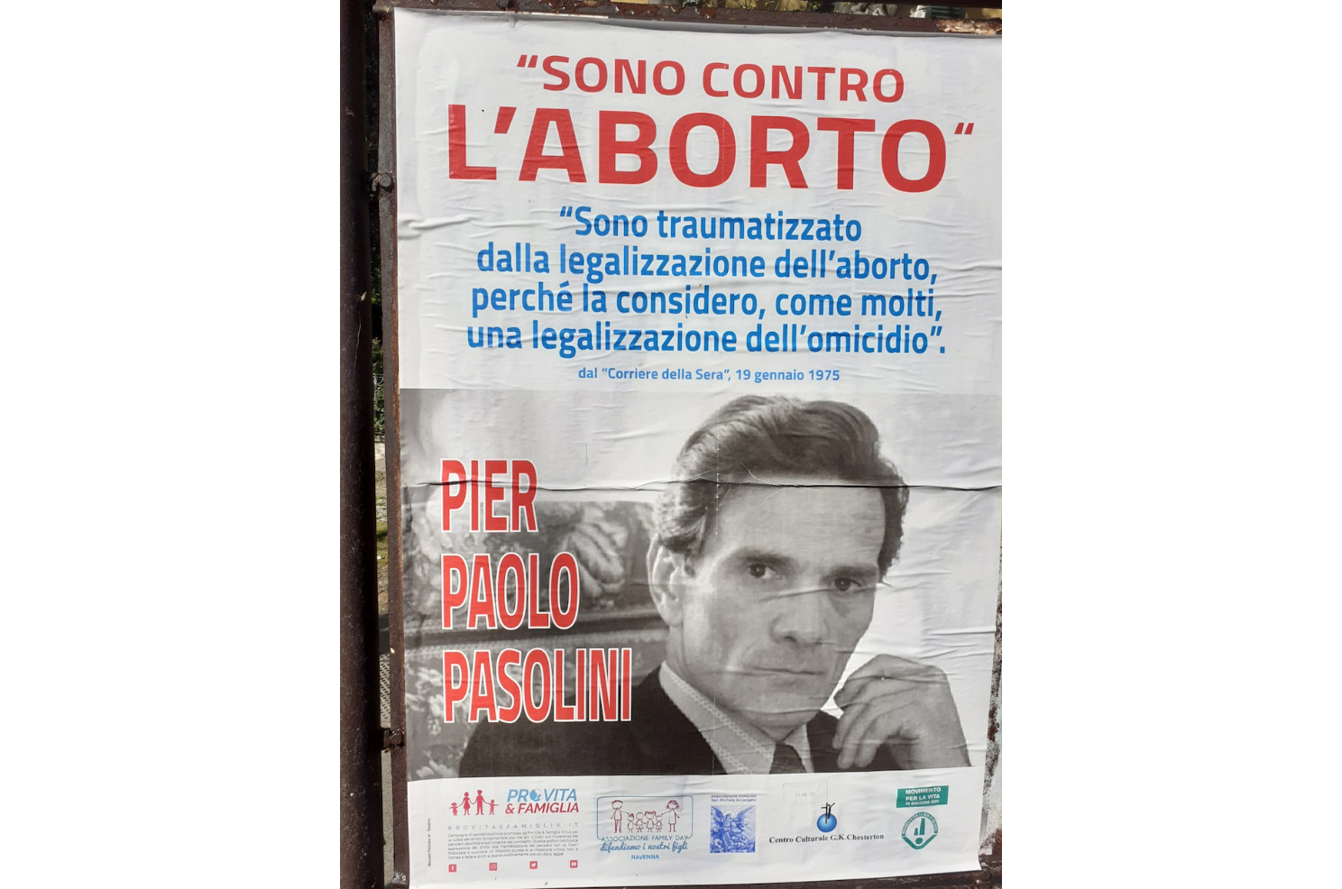 Pasolini contrario all'aborto. Affissioni di Pro Vita & Famiglia Emilia Romagna per il centenario della nascita 1