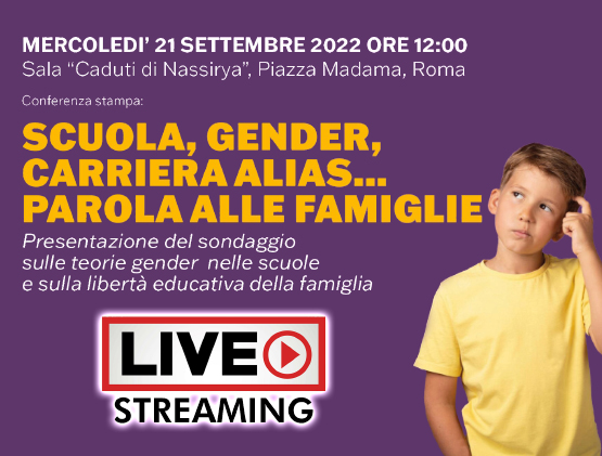 Presentazione sondaggio: "Scuola, Gender, Carriera Alias… Parola alle famiglie" - RIVEDI LA DIRETTA 1