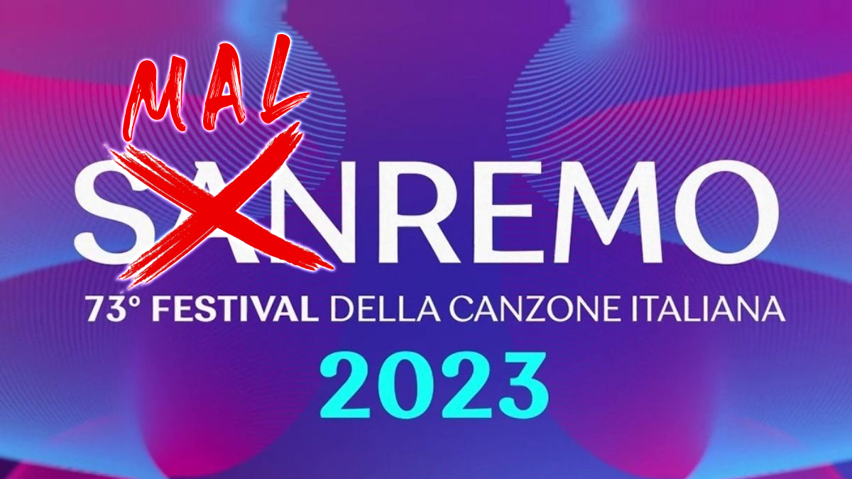 Il Festival di Sanremo. O forse dovremmo dire Mal-Remo? La desolazione che si fa spettacolo 1