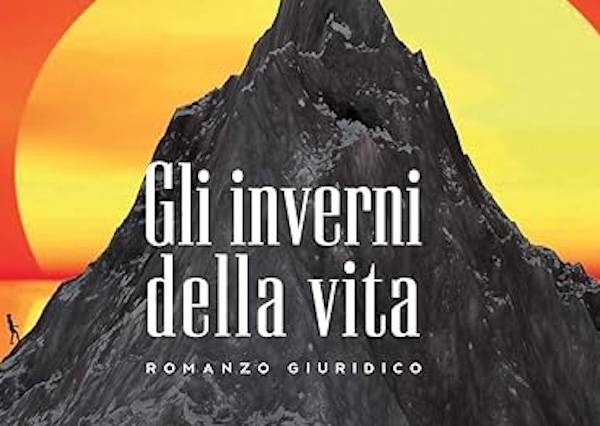 Gli inverni della vita: un romanzo giuridico 1