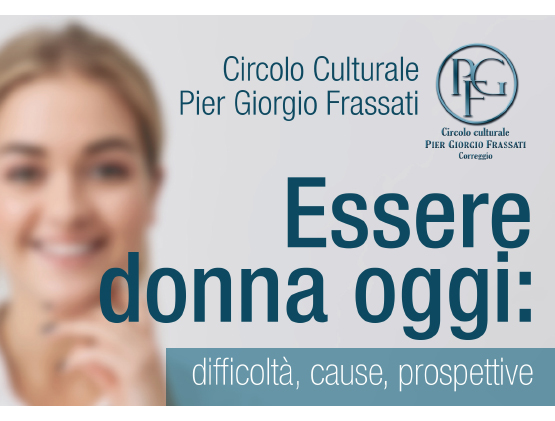 Essere donna oggi: difficoltà, cause, prospettive 1