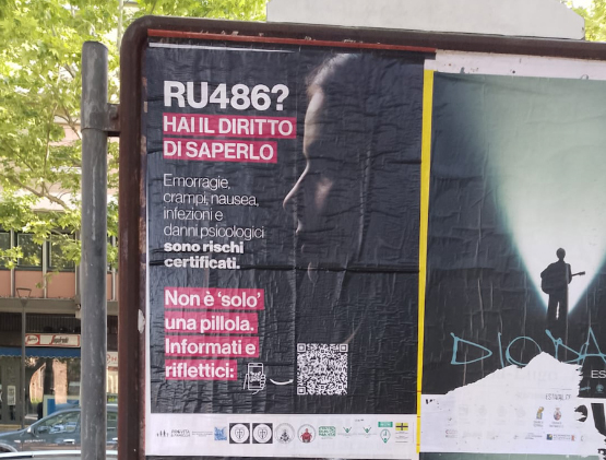 Nostri manifesti-verità sulla pillola abortiva in oltre 20 comuni dell'Emilia-Romagna 1