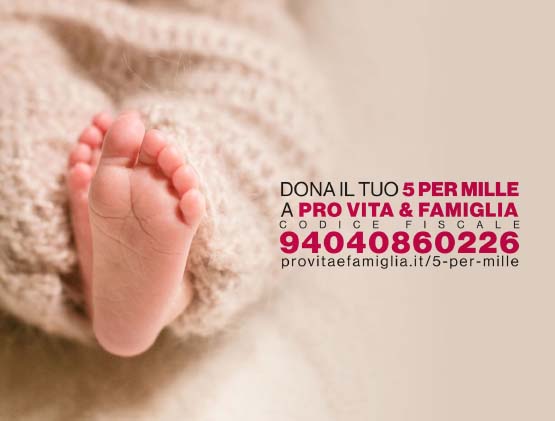Cosa è il 5 per Mille, come funziona e perché donarlo a Pro Vita & Famiglia 1