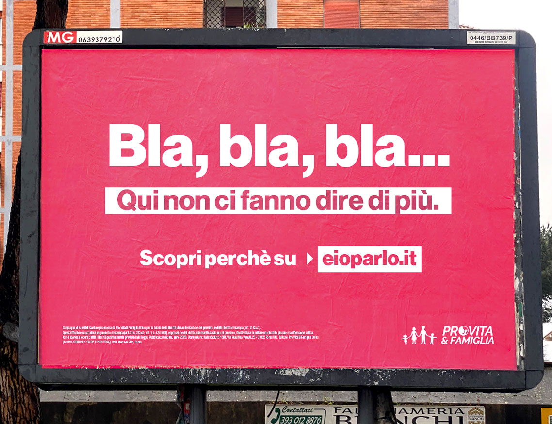 Giustizia. I nostri manifesti "senza senso" contro la censura. «Non ci fanno dire nulla, centrodestra cambi legge» 1