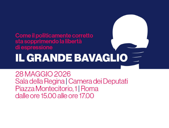 Il grande bavaglio alla libertà d’espressione. Ne parleremo il 28 maggio alla Camera 1