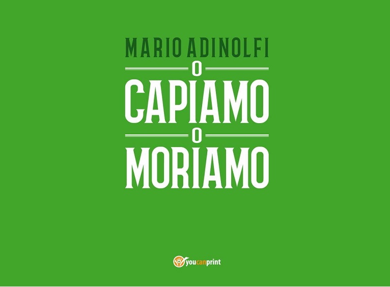 Adinolfi-o-capiamo-o-moriamo