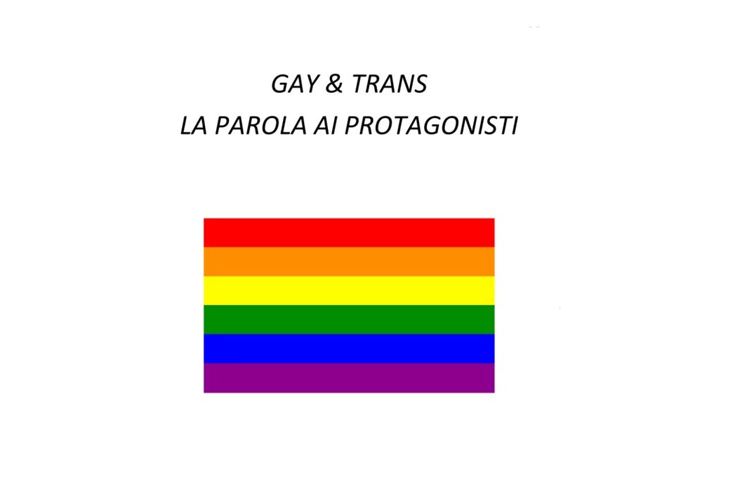 Gay e Trans: la parola ai protagonisti (e-book in omaggio) 1