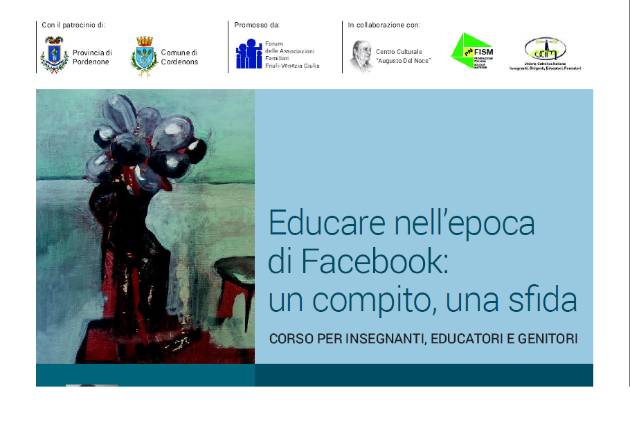 Educare nell’epoca di Facebook: un compito, una sfida. 1