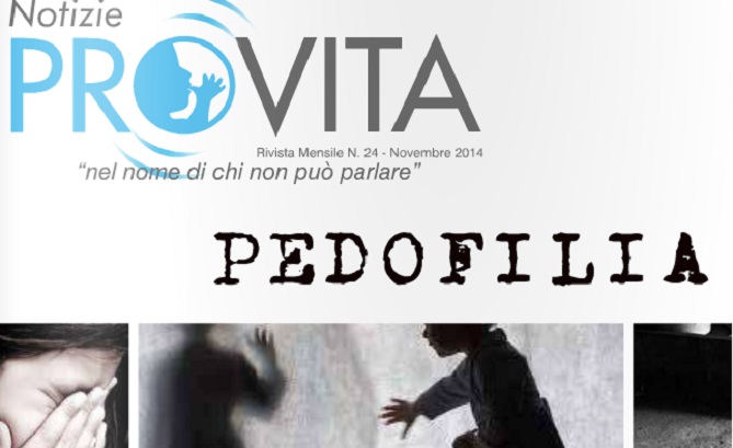 Notizie ProVita, numero di novembre – La pedofilia è normale? 1