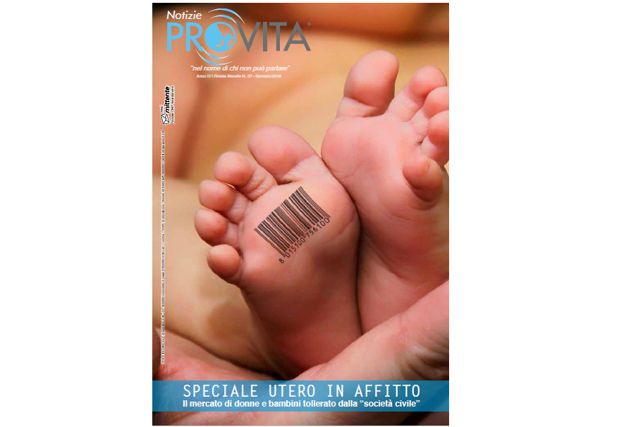 Notizie ProVita a gennaio: speciale sull’utero in affitto 1